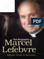 Marcel Lefebvre - The Biography, by Bernard Tissier de Mallerais (2004)