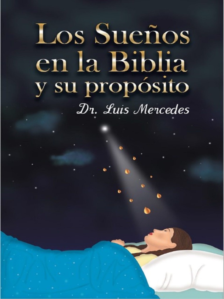 Los Sueños en La Biblia y Su PropósitoLuis M. PDF
