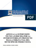 Apoyo A La Supervisión Técnica Ejercida Por La Interventoría en Proyecto Malla Urbana Vial Del Municipio de Piedecuesta PAOLA ANDREA FLOREZ