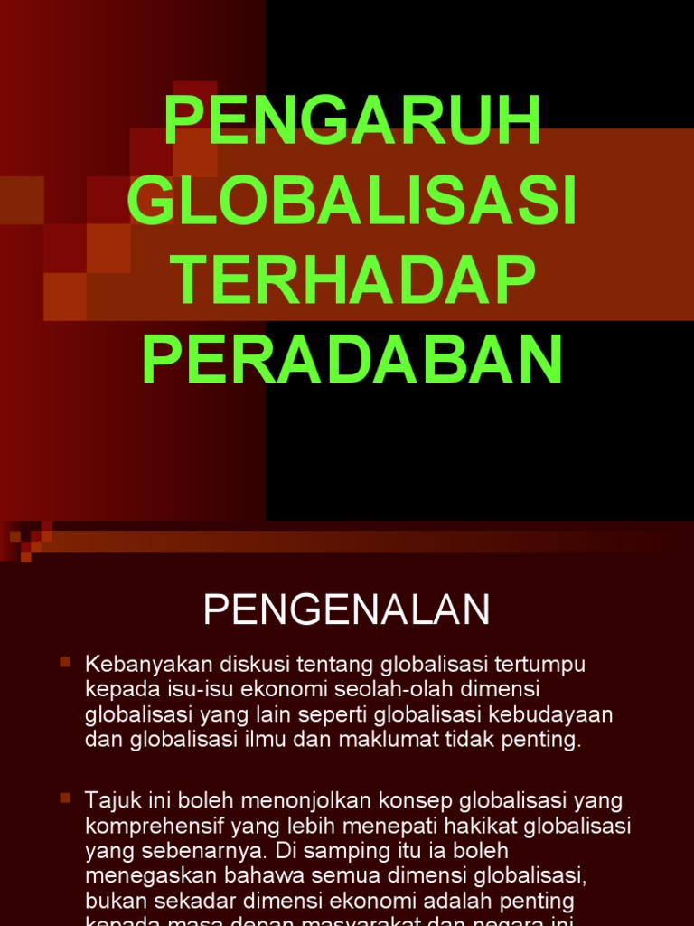 Bab 4 Pengaruh Globalisasi Terhadap Peradaban