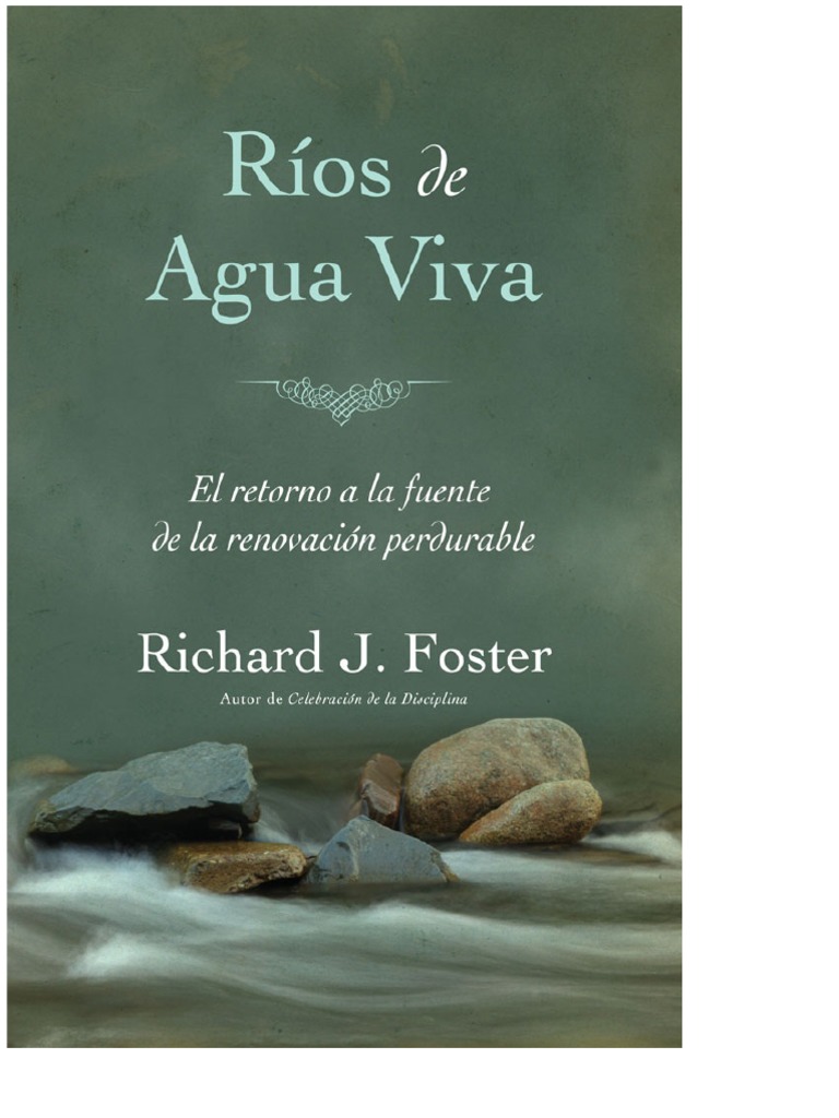 Rios de Agua Viva Richard Foster | PDF | Jesús | Oración