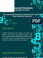 Financial Analysis - Liquidity Decisions
