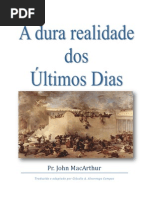 A dura realidade dos Últimos Dias