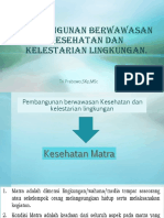 Pembangunan Berwawasan Kesehatan Kelestarian Lingkungan