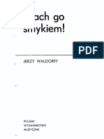 Waldorff Jerzy - CIACH GO SMYKIEM