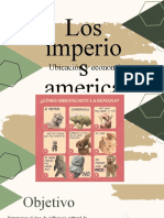 Los Imperios Americanos - Ubicacion