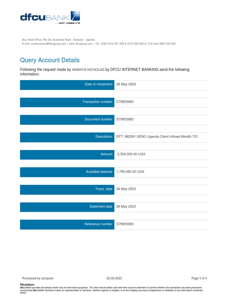 Query Account Details: Following The Request Made by by DFCU INTERNET ...
