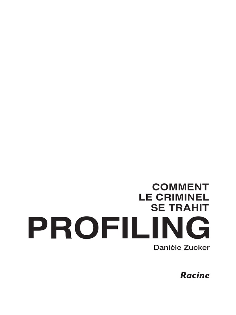 Profiling: Comment Le Criminel Se Trahit | PDF | Profilage criminel | Viol