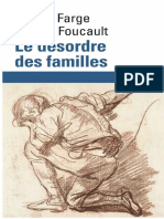 Michel Foucault - Arlette Farge - Le Désordre Des Familles. Lettres de Cachet Des Archives de La Bastille Au XVIIIe Siècle (2014, Editions Gallimard) - Libgen - Li