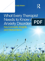 What Every Therapist Needs To Know About Anxiety Disorders Key Concepts, Insights, and Interventions (Martin N. Seif Sally Winston (Seif Etc.)