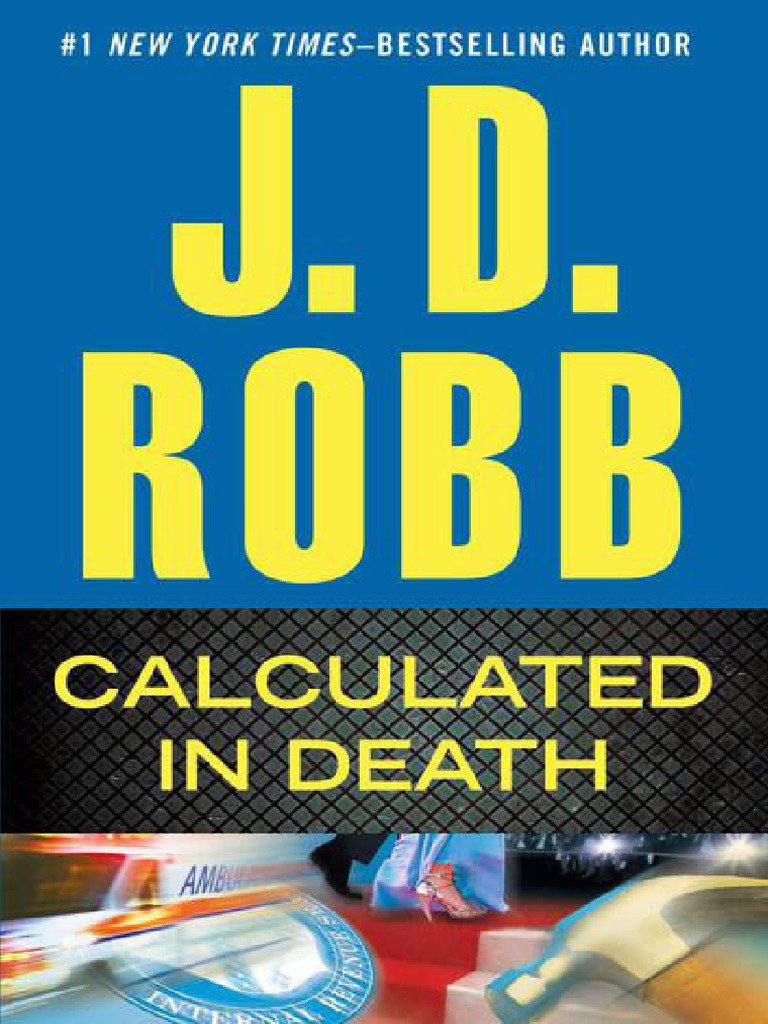 J. D. Robb 45 Cálculo Mortal Calculated in Death TM PDF