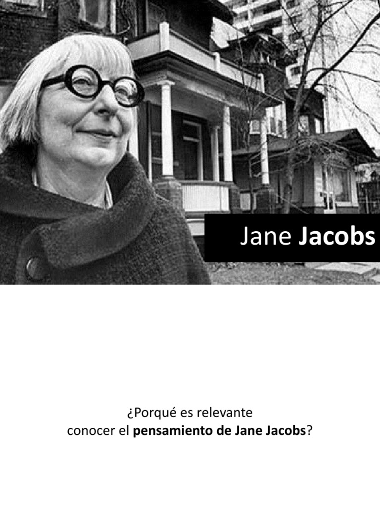 Jane Jacobs: Urbanismo y Diversidad Urbana | PDF | Historia