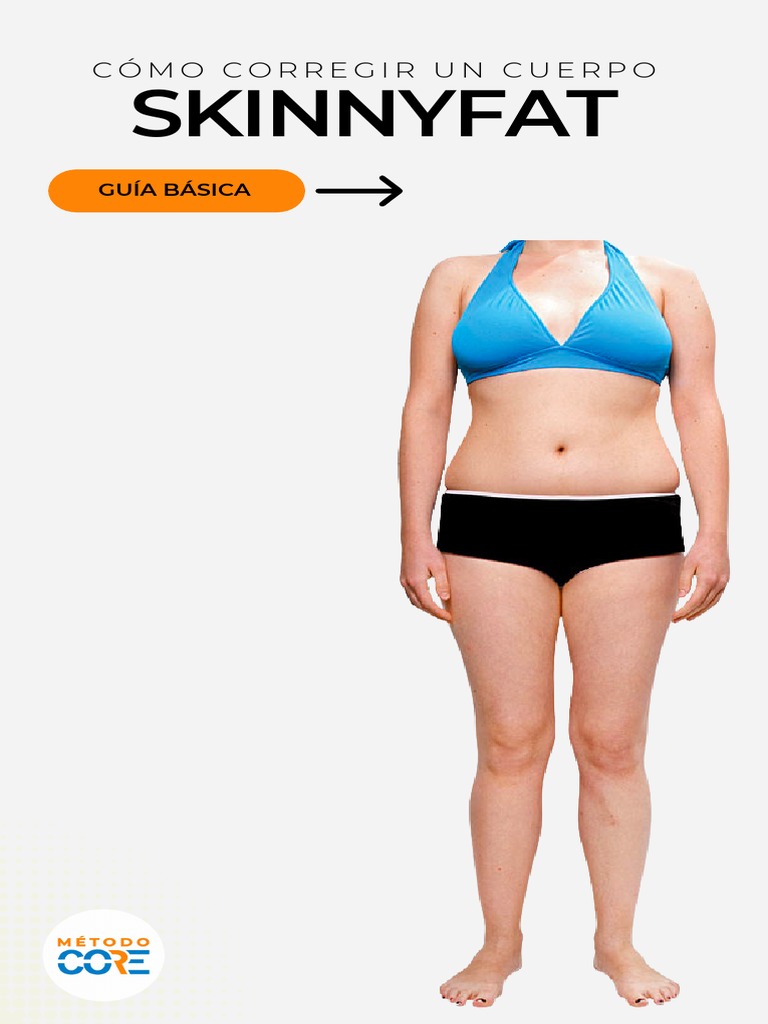 Guía para Transformar el Cuerpo Skinny Fat | PDF