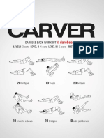 Carver Workout