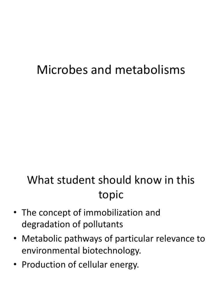 Topic 3 Microbes and Metabolism | PDF | Diet & Nutrition | Chemistry