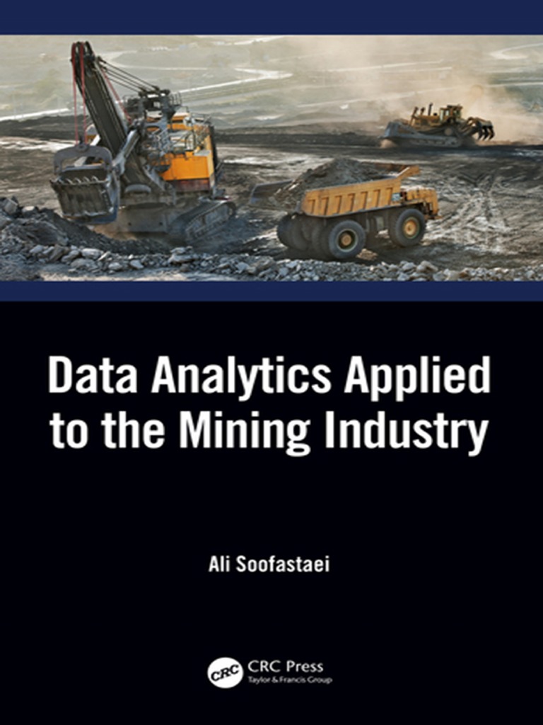 (2021 Minerals) Data Analytics Applied in Mining Industry | PDF ...