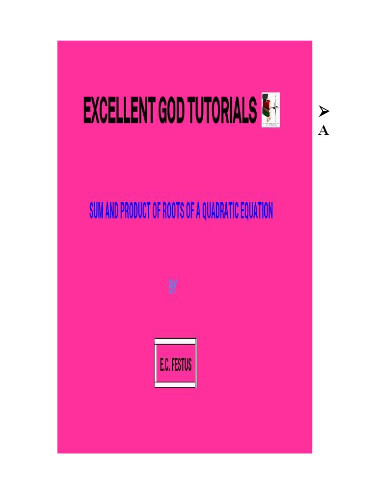 Sum and product of roots of quadratic equations with solved examples