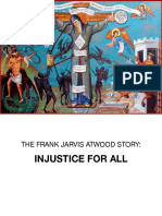 Frank Atwood Story Injustice For All