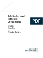 Safe Motherhood Initiatives: Critical Issues: Edited by Marge Berer and TK Sundari Ravindran