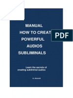 How To Create Manual: Learn The Secrets of Creating Subliminal Audios