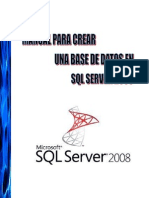 Manual para Crear Una Base de Datos en SQL Server 2008