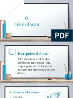 3.12 Menelaah Struktur Dan Kebahasaan Teks Ulasan (Film, Cerpen, Puisi, Novel, Karya Seni Daerah) Yang Diperdengarkan Dan Dibaca