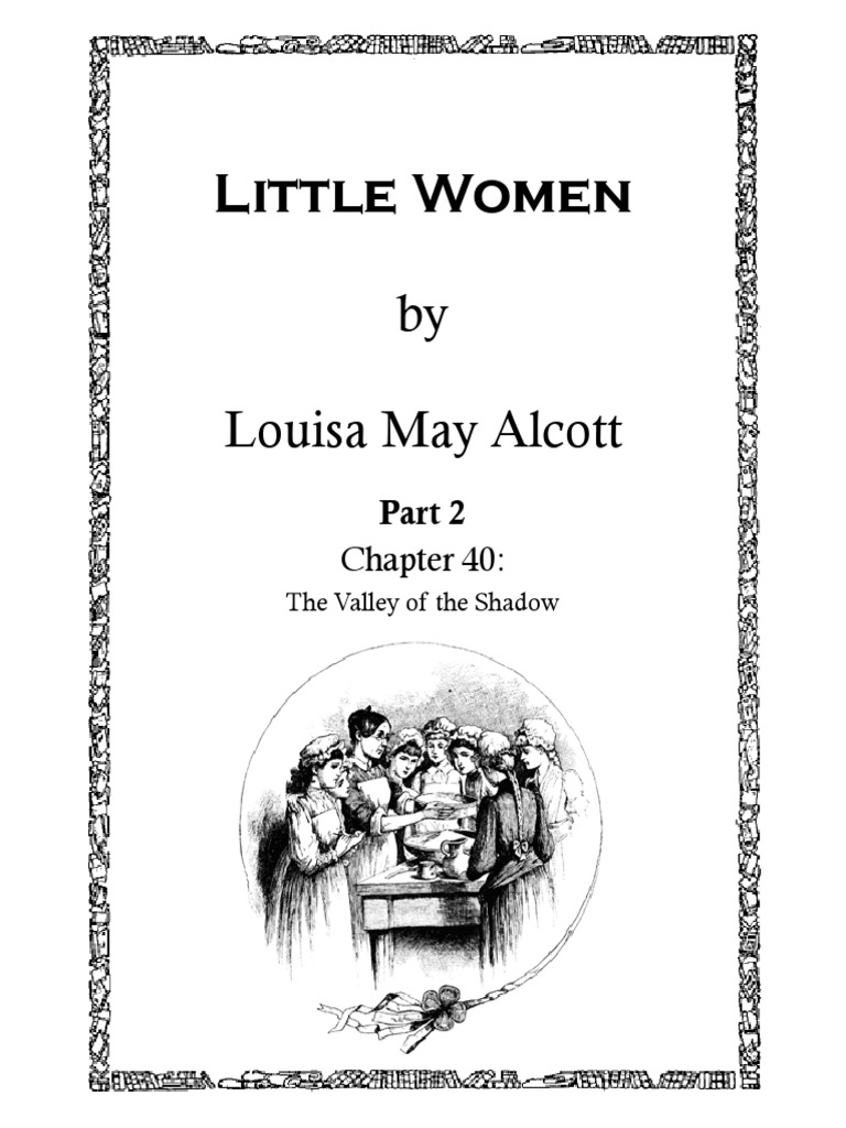 Little Women 040 Part 2 Chapter 40 The Valley of The Shadow | PDF