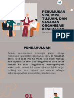 Perumusan Visi, Misi, Tujuan, Dan Sasaran Organisasi Kesehatan