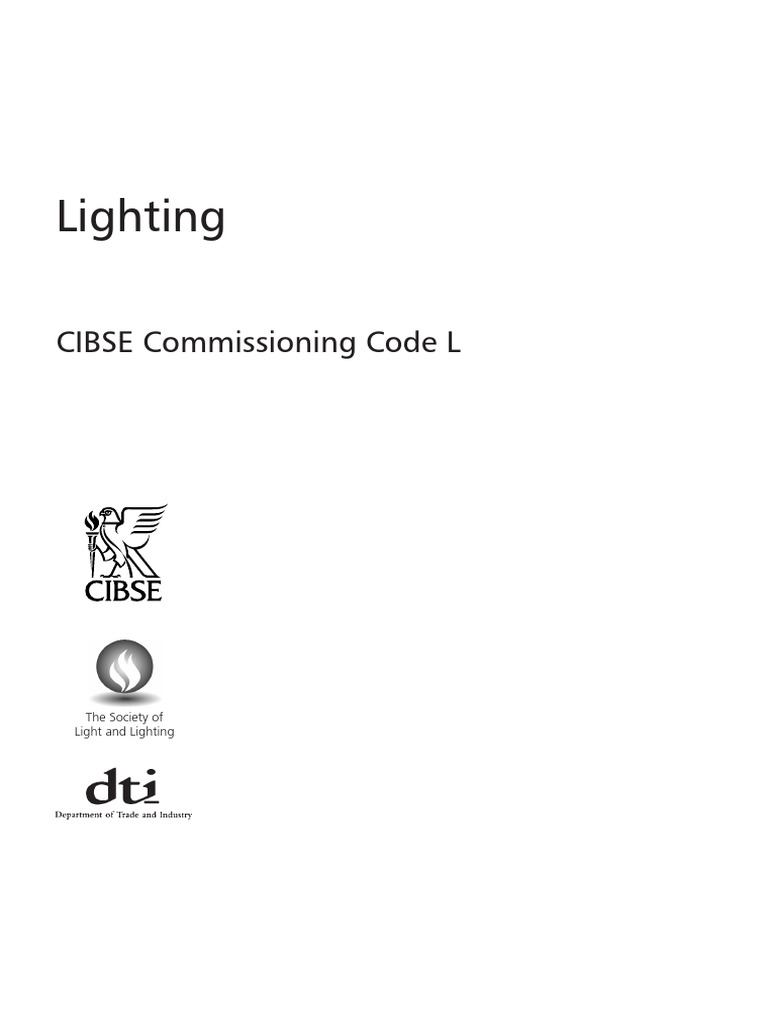 Cibse Lighting Commissioning PDF Lighting Specification (Technical Standard)