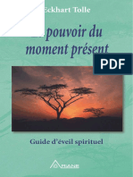 Le Pouvoir de Moment Présent