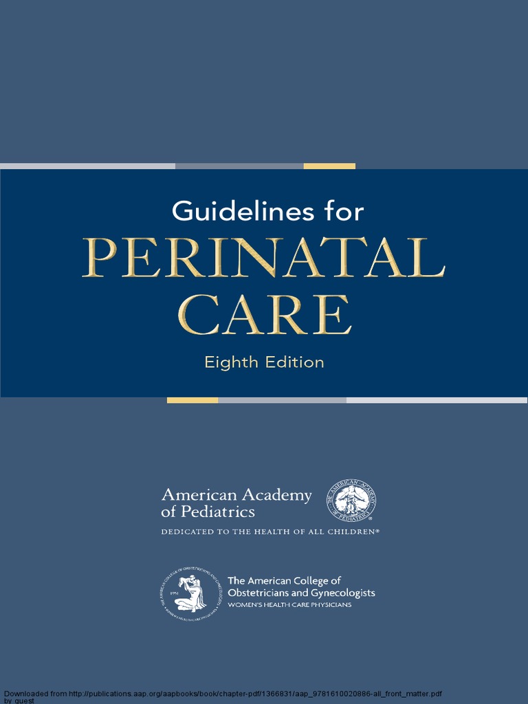 Guidelines For Perinatal Care | PDF | Childbirth | Pregnancy
