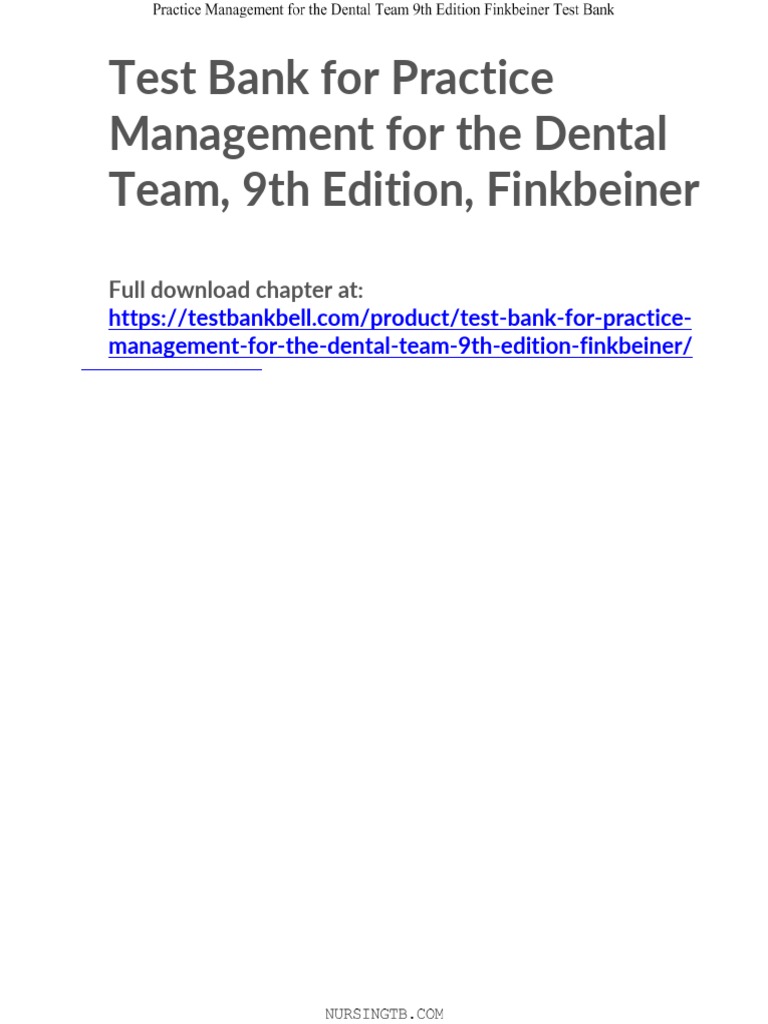 Test Bank For Practice Management For The Dental Team 9th Edition