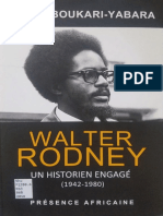 Walter Rodney, Un Historien Engagé (1942-1980) Les Fragments D'une Histoire de La Révolution Panafricaine by Amzat Boukari-Yabara