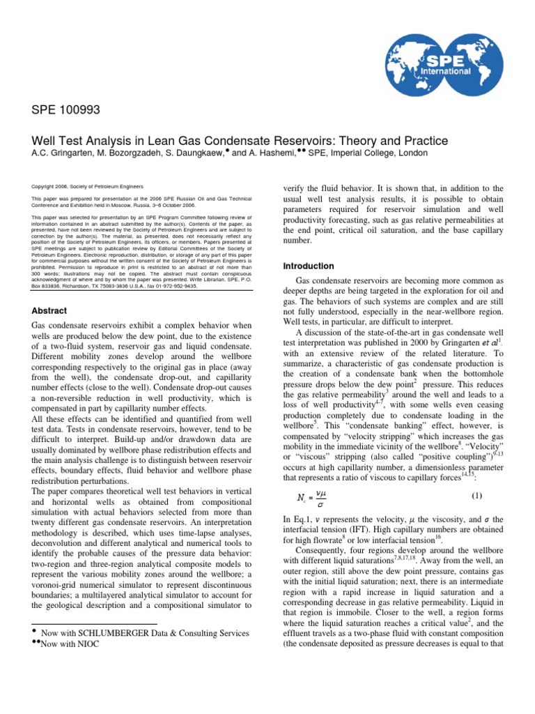 SPE 100993 Well Test Analysis in Lean Gas Condensate Reservoirs