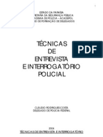 MANUAL DE TÉCNICAS DE ENTREVISTA E INTERROGATÓRIO POLICIAL[1]