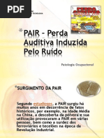 PAIR – Perda Auditiva Induzida Pelo Ruído222