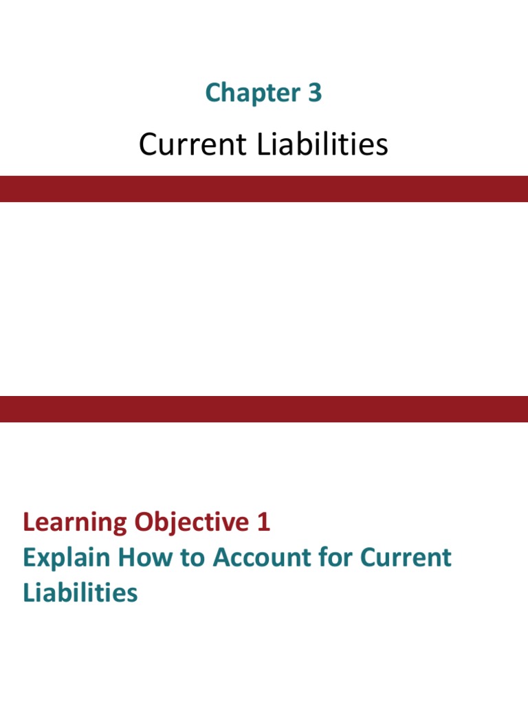 Understanding Current Liabilities in Accounting | PDF | Payroll Tax ...