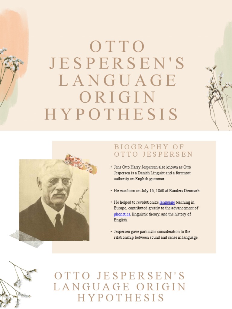 Otto-Jespersons-Language-Origin-Hypothesis-Belarmino-Jean-Angela-B. (1 ...