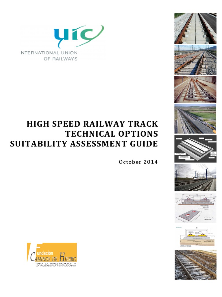 High Speed Railway Track Technical Options Suitability Assessment Guide ...
