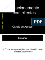 Canais de Acesso Ao Cliente