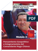 Texto Módulo 4 Pensamiento Geopolítico e Integracionista Del Comandante Hugo Chávez.