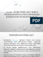 Teori-Teori Perilaku Serta Penerapannya Pada Program Kesehatan Di Masyrkt (11-12)