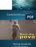 Características Físicas