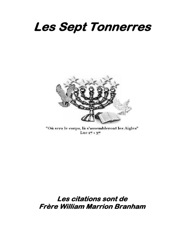 Les Sept Tonnerres: Les Citations Sont de Frère William Marrion Branham ...