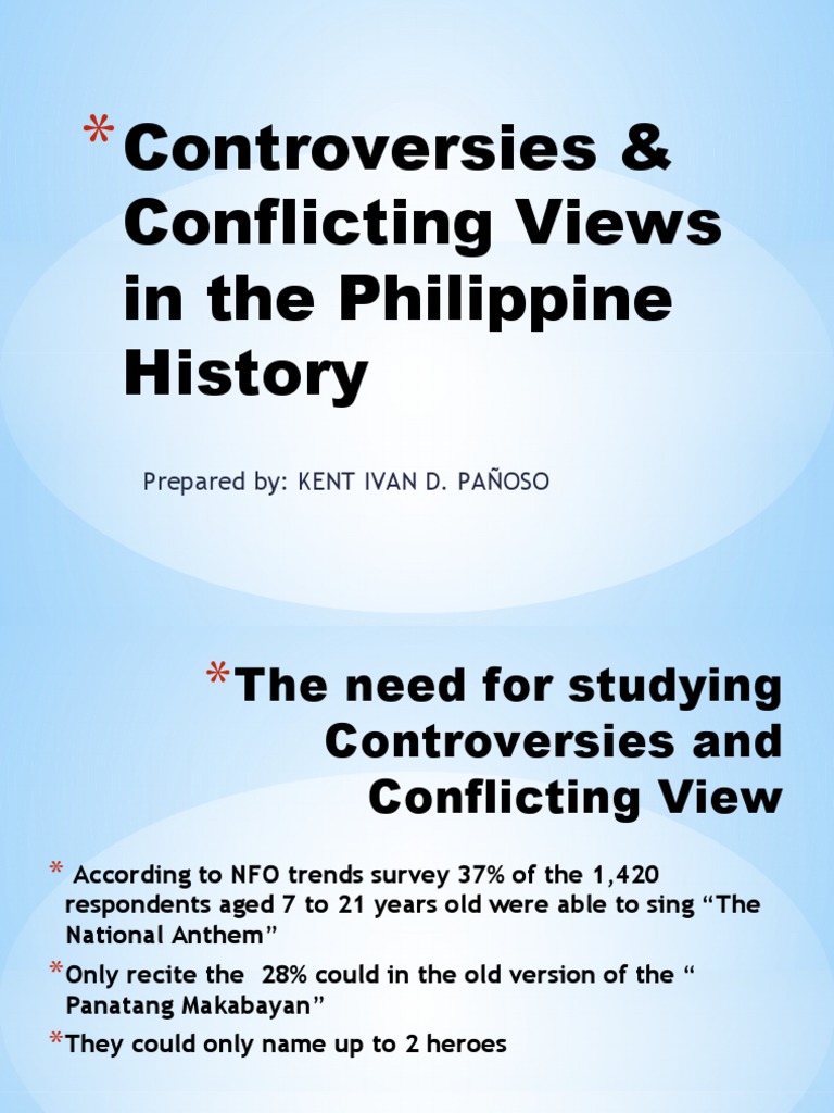 KENT IVAN PANOSOControversies & Conflicting Views in The Philippine ...