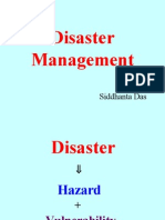 Disaster Management: Siddhanta Das