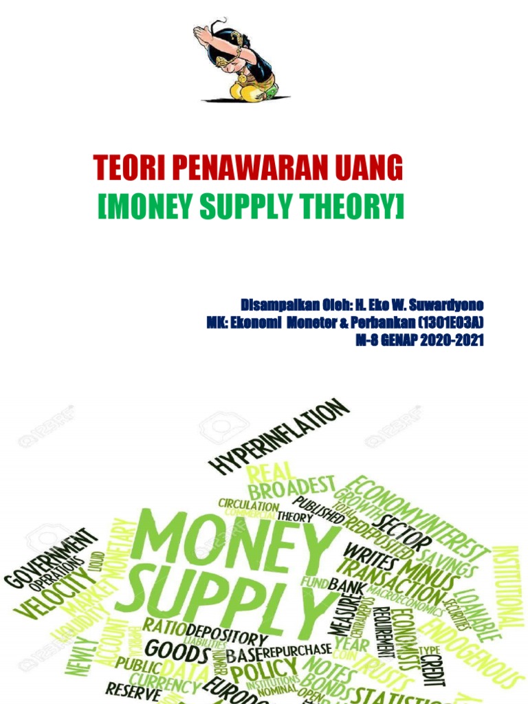 TEORI PENAWARAN UANG [SUPPLY OF MONEY] M8 GENAP 20202021 PDF