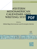 Western Mesoamerican Calendars and Writing Systems: Mikkel Bøg Clemmensen and Christophe Helmke