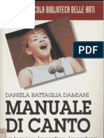 Manuale Di Canto - La Tecnica, La Pratica, La Postura (Daniela Battaglia Damiani)
