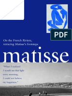 Henri Matisse - Walking in His Footsteps